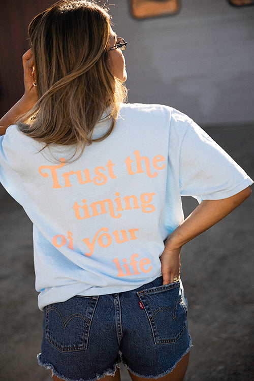 Trust The Timing Of Your Life T-Shirt
